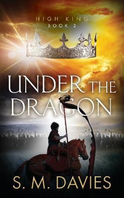 Under The Dragon - S M Davies - cover