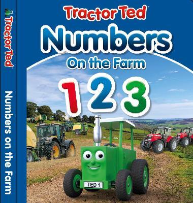 Tractor Ted Numbers on the Farm - alexandra heard - cover