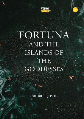 Fortuna and the Islands of Goddesses - Suhana Joshi - cover