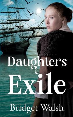 Daughters in Exile - Bridget Walsh - cover