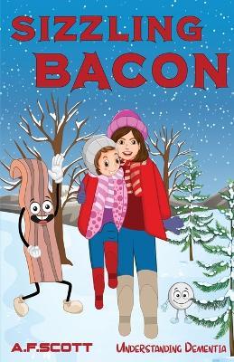Sizzling bacon - A F Scott - cover