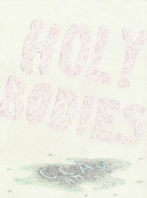 Holy Bodies - Clay AD - cover