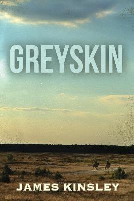 Greyskin - James Kinsley - cover