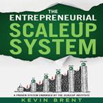 Entrepreneurial ScaleUp System, The