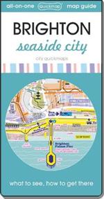 Brighton - Seaside City: map guide of What to see & How to get there