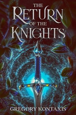 The Return of the Knights - Gregory Kontaxis - cover