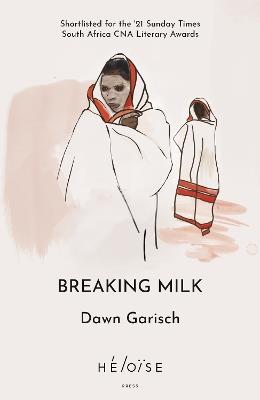 Breaking Milk - Dawn Garisch - cover