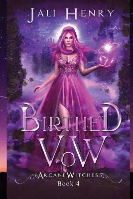 Birthed Vow - Jali Henry - cover