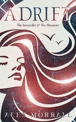 Adrift - Alex Morrall - cover