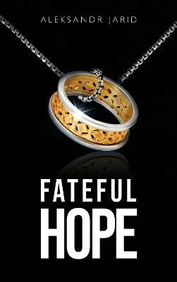 Fateful Hope - Aleksandr Jarid - cover