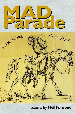 Mad Parade - Neil Fulwood - cover