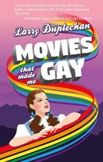 Movies That Made Me Gay