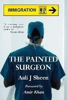 The Painted Surgeon - Aali J Sheen - cover