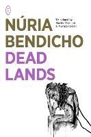 Dead Lands - Nuria Bendicho - cover