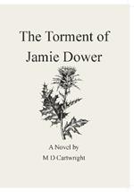 The Torment of Jamie Dower