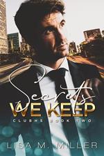 Secrets We Keep
