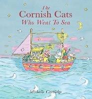 The Cornish Cats who went to Sea - Michelle Cartlidge - cover