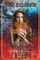 Magique: Las Cronicas de Otherland: Las Cronicas de Oderland