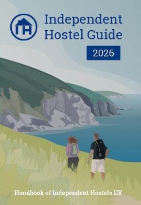 Independent Hostel Guide 2026: Handbook of Independent Hostels - cover