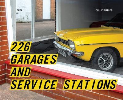 226 Garages and Service Stations - Philip Butler,FUEL - cover