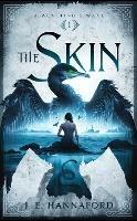 The Skin - J E Hannaford - cover
