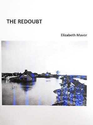 The Redoubt - Elizabeth Mavor - cover