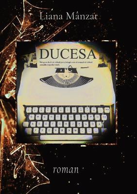 Ducesa - Liana Manzat - cover