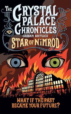 The Crystal Palace Chronicles - Graham Whitlock - cover