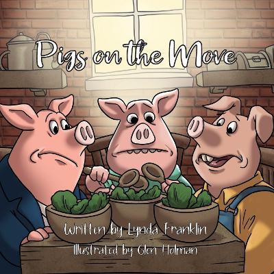 Pigs on the Move - Lynda Franklin - cover