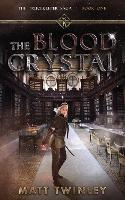 The Blood Crystal - Matt Twinley - cover