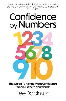Confidence by Numbers - Tee Dobinson - cover