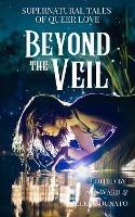 Beyond the Veil: Supernatural Stories of Queer Love