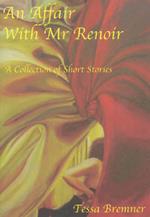 An Affair With Mr Renoir