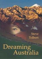 Dreaming Australia - Steve Tolbert - cover