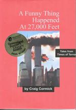 A Funny Thing Happened at 27,000 Feet