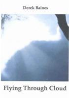 Flying Through Cloud - D Baines - cover
