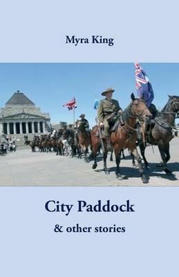 City Paddock - Myra King - cover