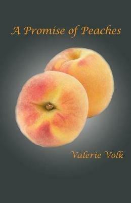 Promise of Peaches - Valerie Volk - cover