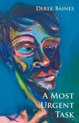 A Most Urgent Task - Derek Baines - cover