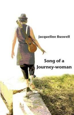 Song of a Journey-Woman - Jacqueline Buswell - cover