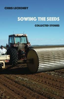 Sowing the Seeds - Chris Leckonby - cover