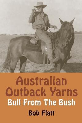 Australian Outback Yarns - Bob Flatt - cover