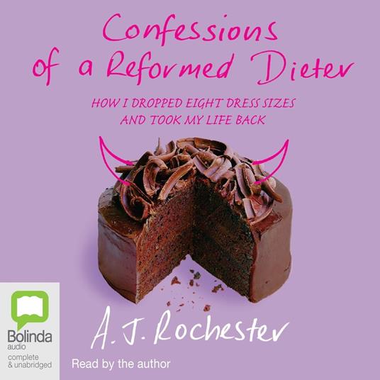 Confessions of a Reformed Dieter