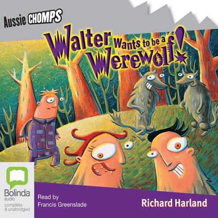 Walter Wants to be a Werewolf!