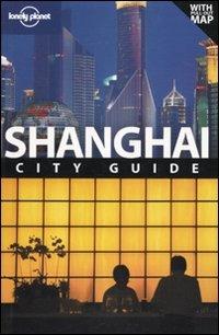 Shangai. Con pianta. Ediz. inglese - Christopher Pitts,Daniel McCrohan - copertina