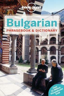 Lonely Planet Bulgarian Phrasebook & Dictionary - Lonely Planet,Ronelle Alexander - cover