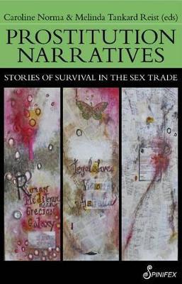 Prostitution Narratives: Stories of Survival in the Sex Trade - cover