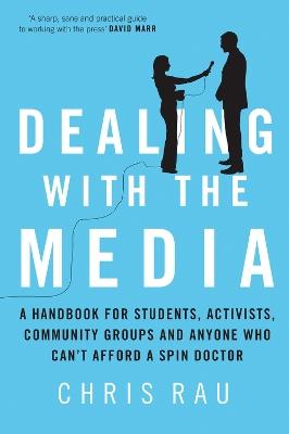Dealing with the Media - Chris Rau - cover
