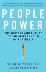 People Power: The history and the future of the referendum in Australia