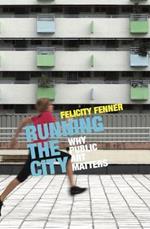 Running the City: Why public art matters